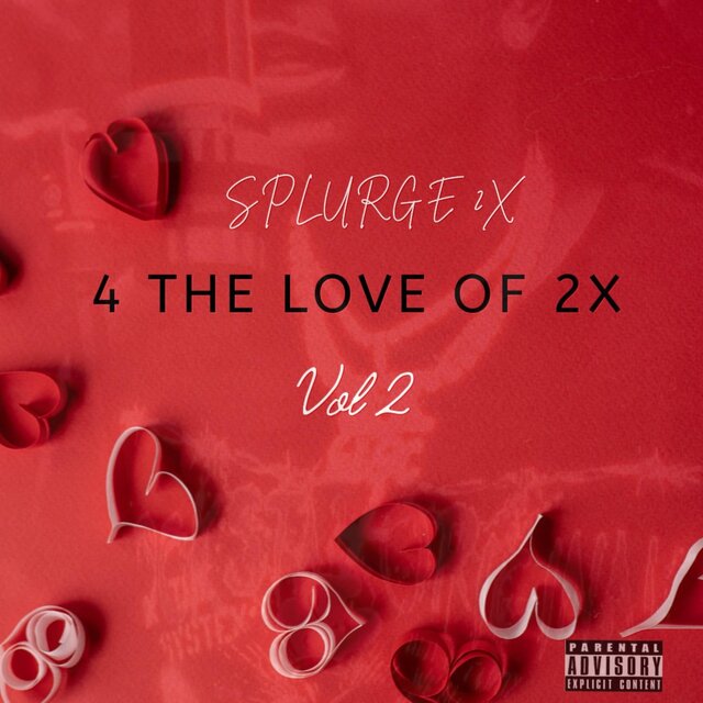 4 The Love Of 2x, Vol. 2