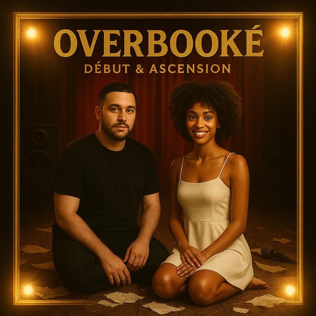 Overbooké  début & Ascension