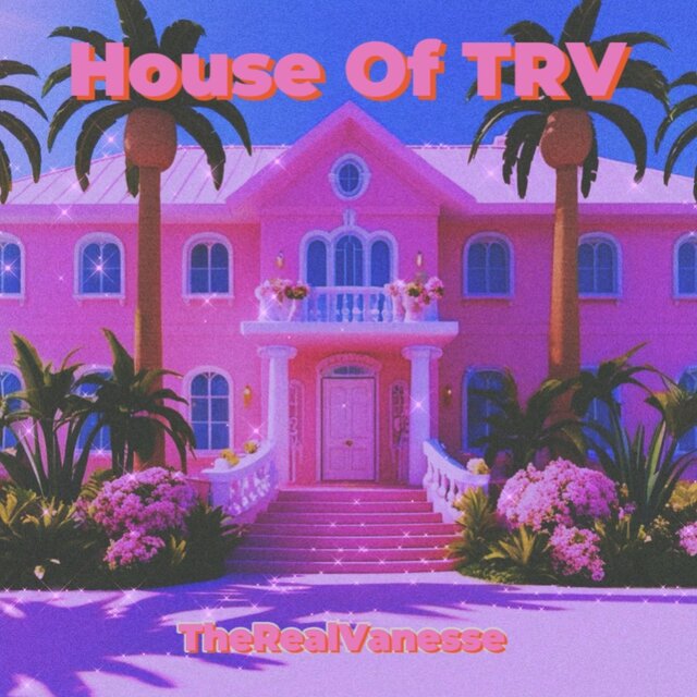 House Of TRV