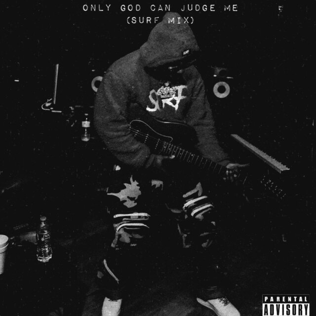 Only God Can Judge Me (Surf-Mixx)
