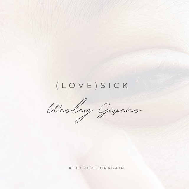 (Love) Sick
