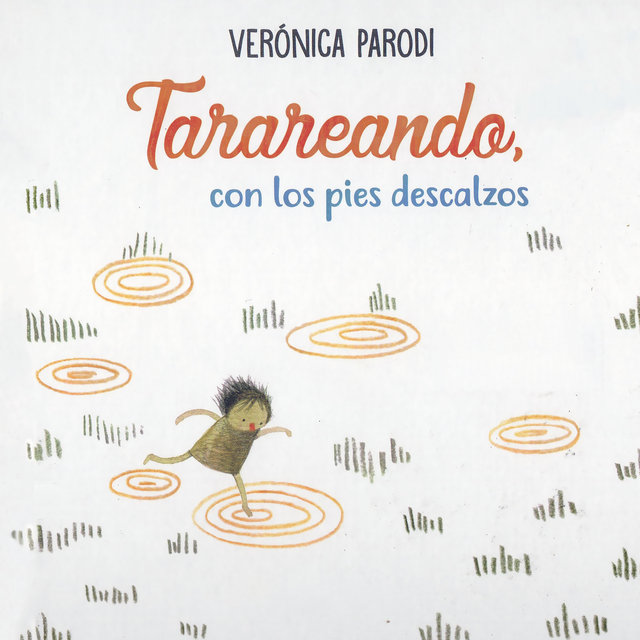 Tarareando, Con los Pies Descalzos
