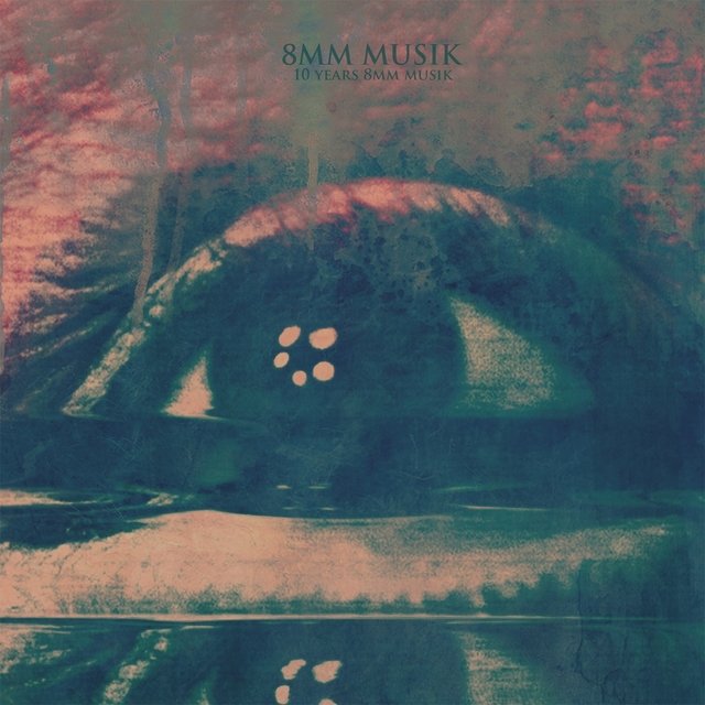 Cover art for album 10 Years 8mm Musik by Various Artists