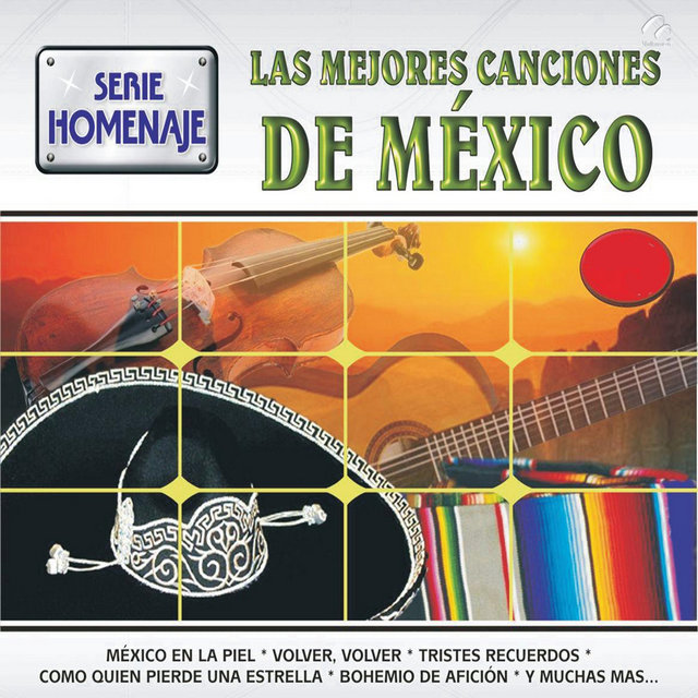 Las Mejores Canciones de México