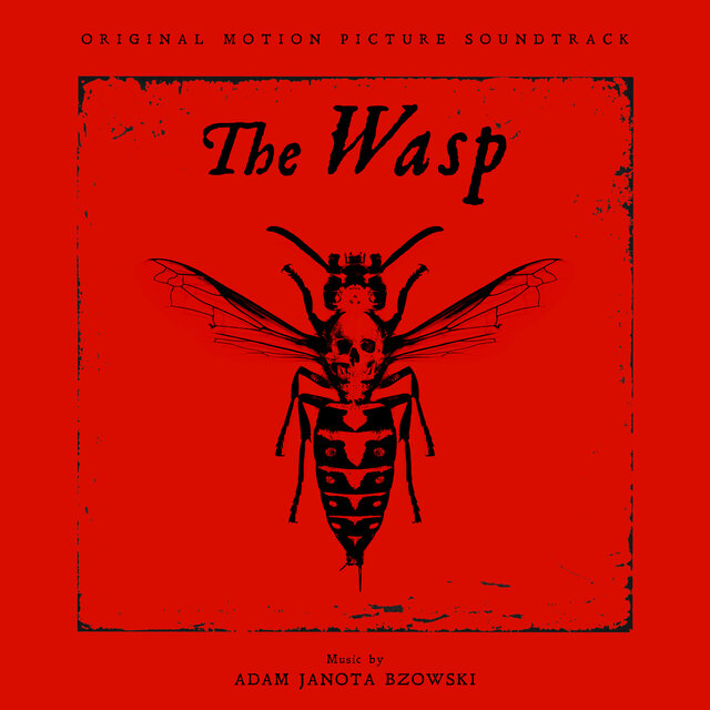 The Wasp (Original Motion Picture Soundtrack)