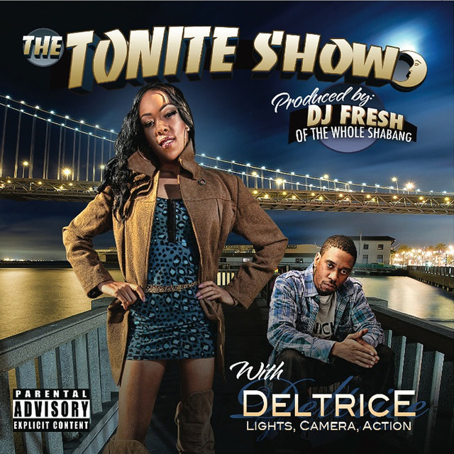 The Tonite Show With Deltrice "Lights Camera Action"