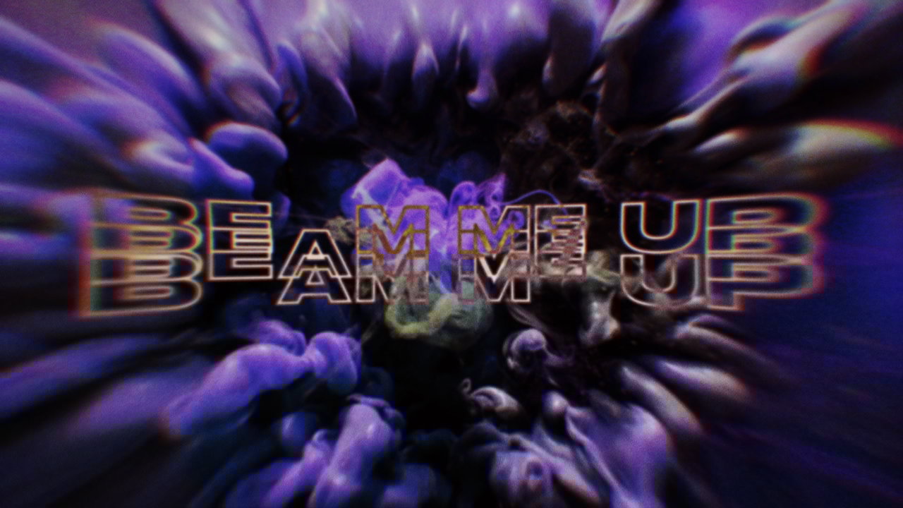 Beam Me Up