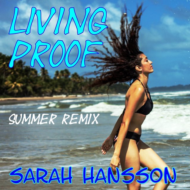 Living Proof (Summer Remix)
