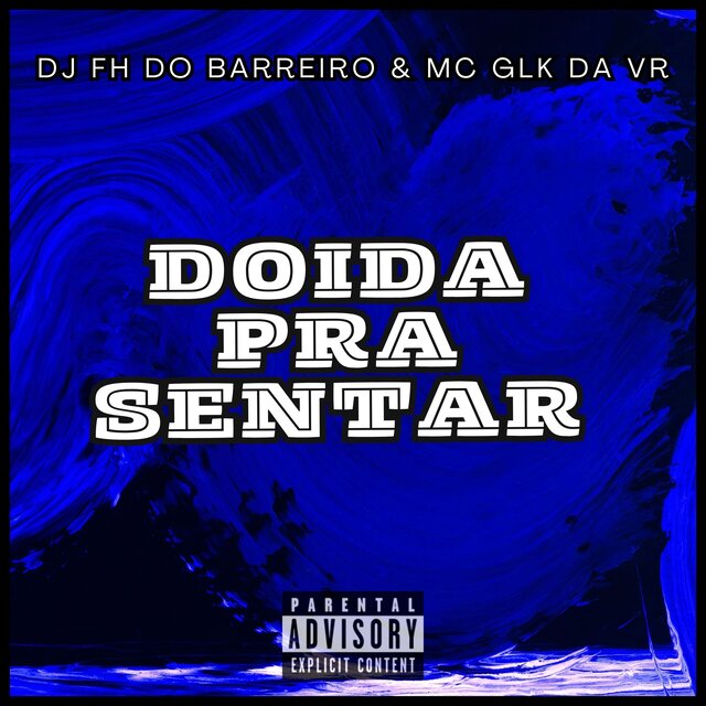 Doida Pra Sentar