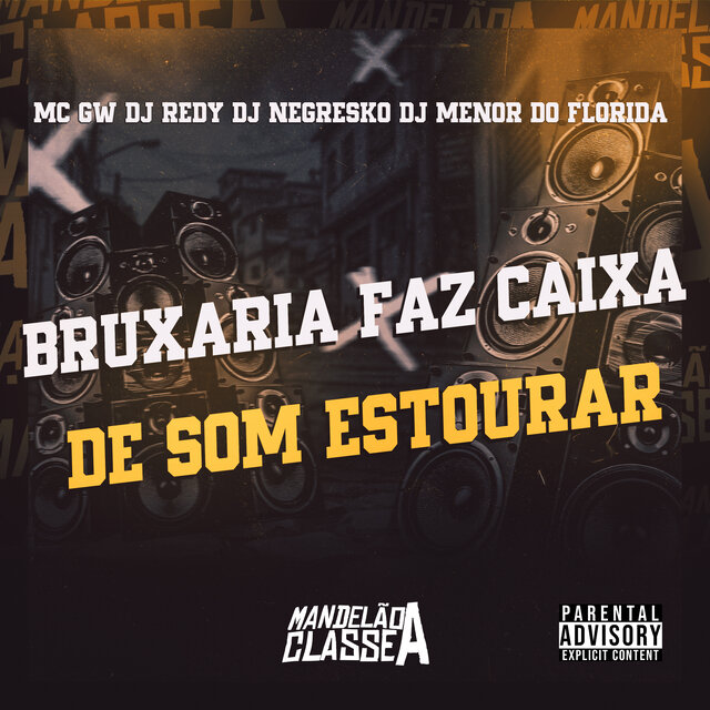 Bruxaria Faz Caixa de Som Estourar