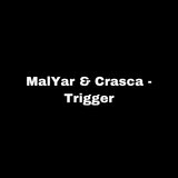 Trigger