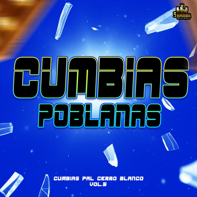 Cumbias Pal Cerro Blanco Vol. 5