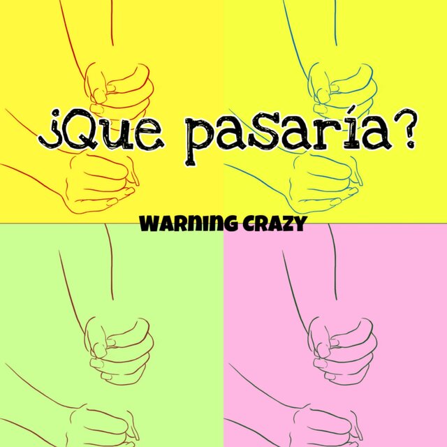Que Pasaría?
