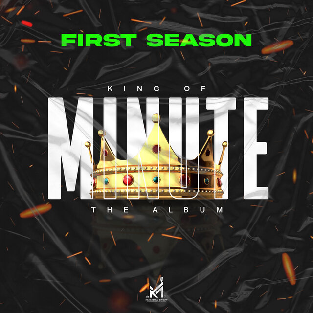 King Of Minute First Season