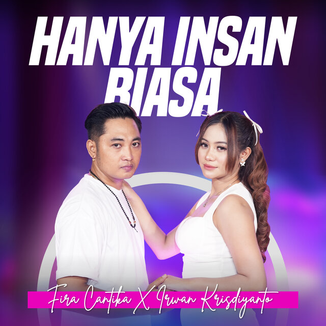 Hanya Insan Biasa