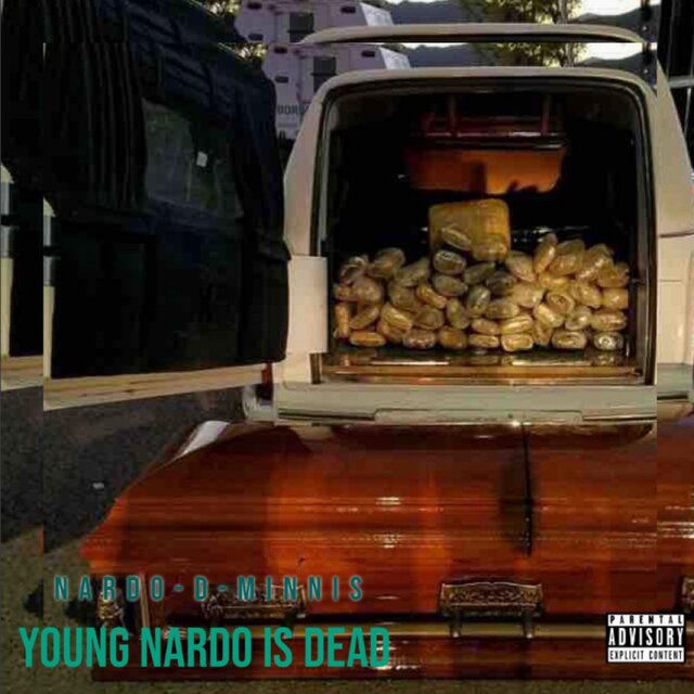 Young Nardo Is Dead [Deluxe]