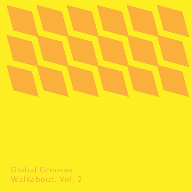 Cavendish World presents Global Grooves: Walkabout, Vol. 2