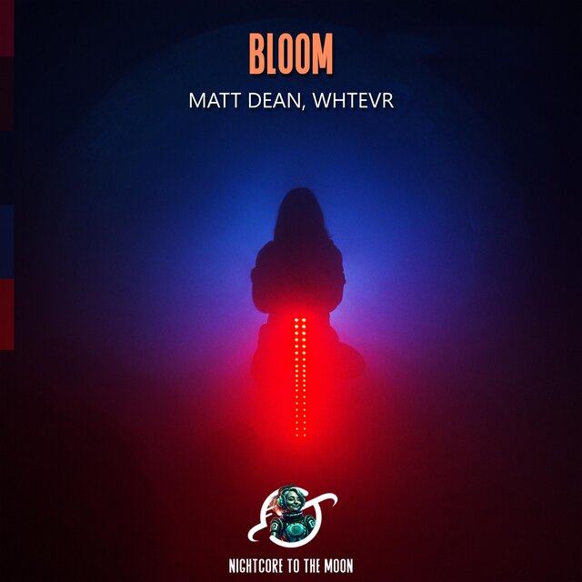 Bloom (Nightcore)