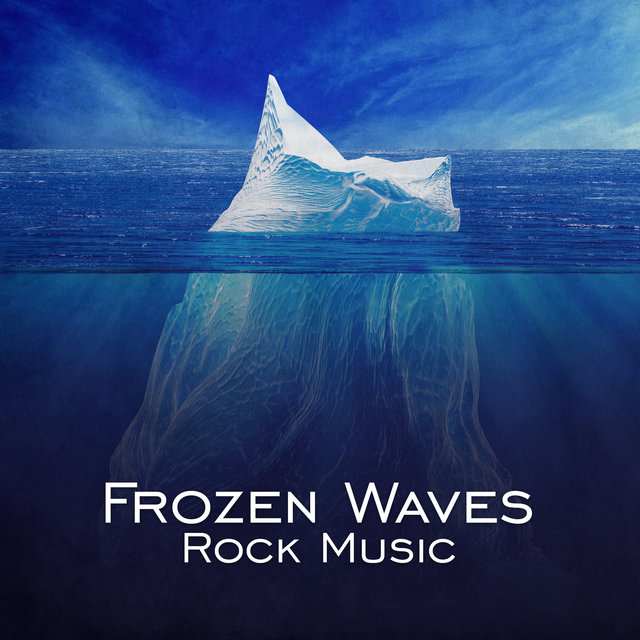 Frozen Waves – Rock Music, Best Guitar Solos, Instrumental Rock