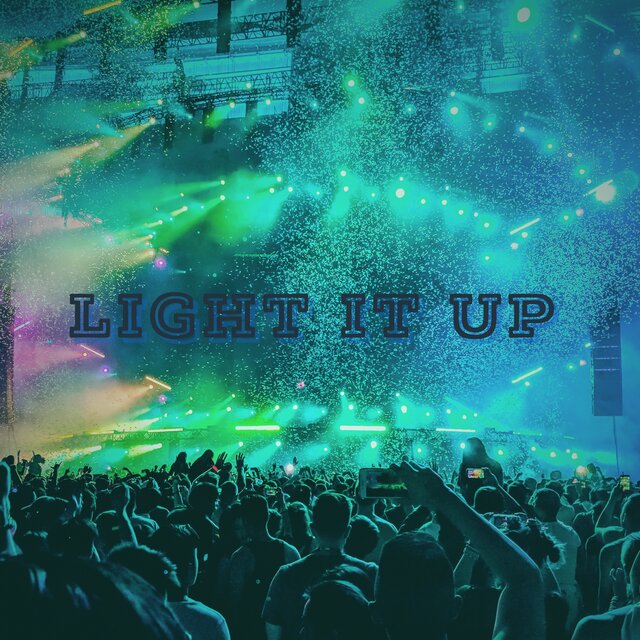 Light It Up