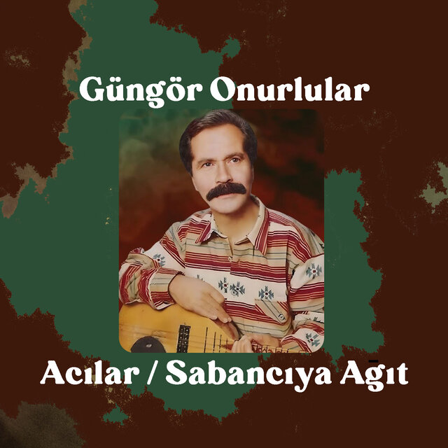 Acılar / Sabancıya Ağıt