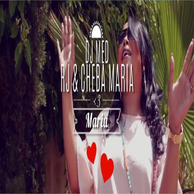 Maria Ft.dj Med and Rj