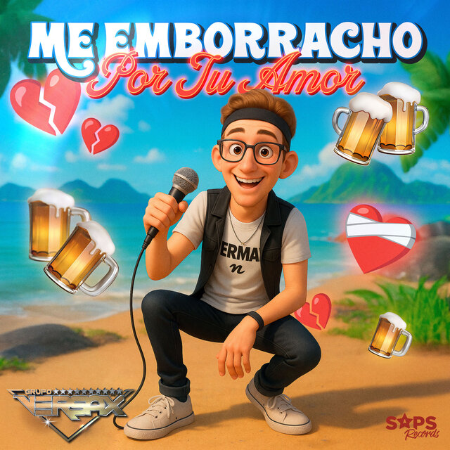 Me Emborracho por Tu Amor