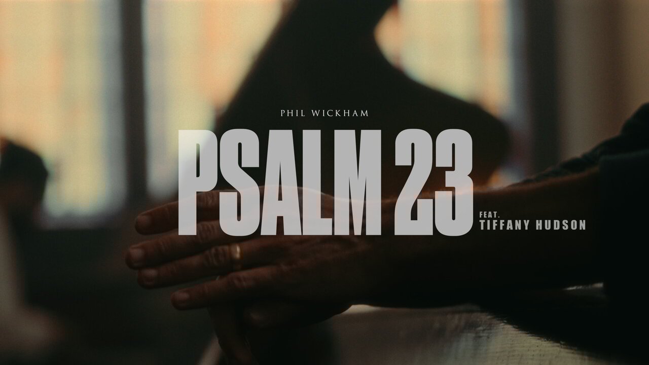Psalm 23 (feat. Tiffany Hudson) (Official Music Video)