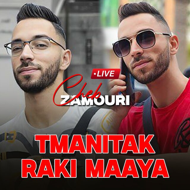 Tmanitak Raki Maaya (Live)