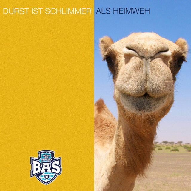 Durst ist schlimmer als Heimweh