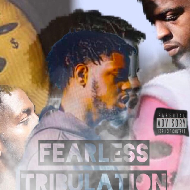 Fearless Tribulations