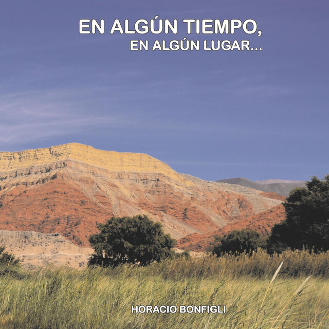 EN ALGÚN TIEMPO, EN ALGÚN LUGAR...