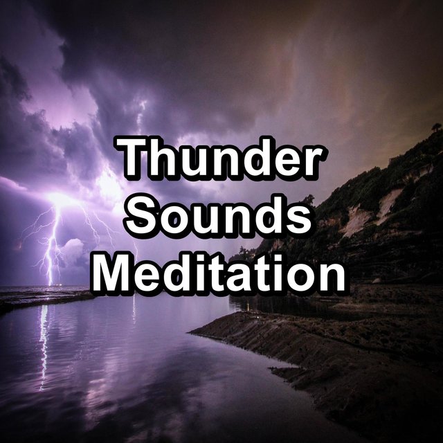 Thunder Sounds Meditation
