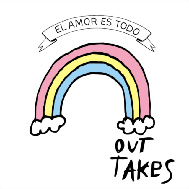 El Amor Es Todo. Outtakes
