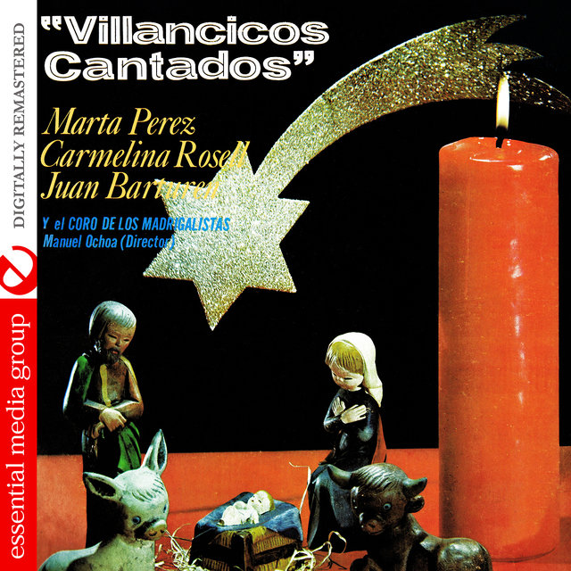 Villancicos Cantados (Digitally Remastered)