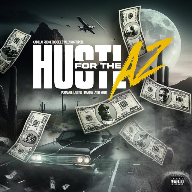 For The HustlAZ (feat. Marcus Latief Scott, Pokafase & Justus)