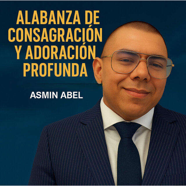 Alabanza de Consagración y Adoración Profunda