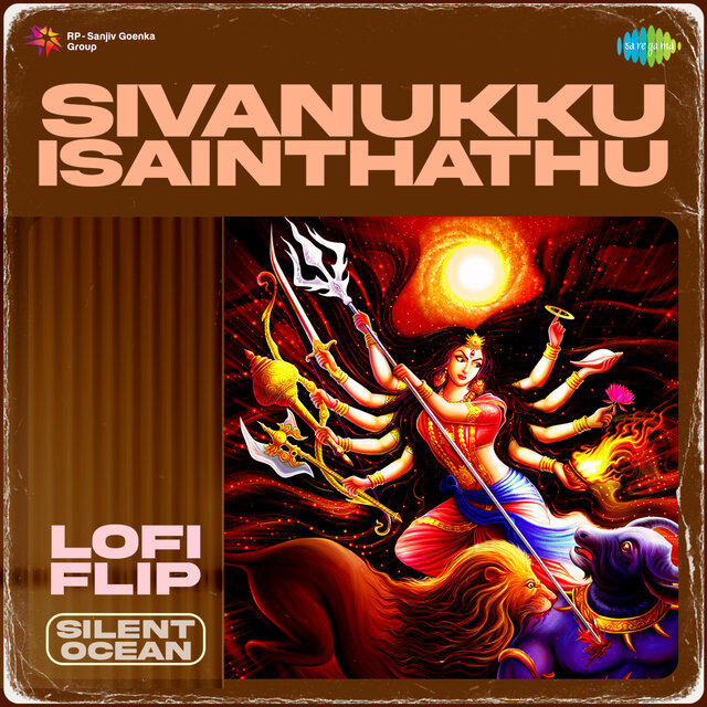 Sivanukku Isainthathu (Lofi Flip)