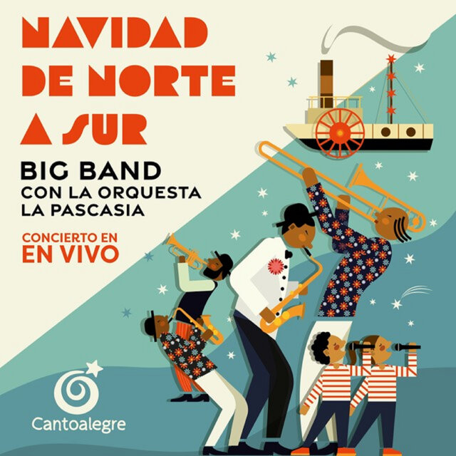 Navidad de Norte a Sur: Cantoalegre Big Band (En vivo)