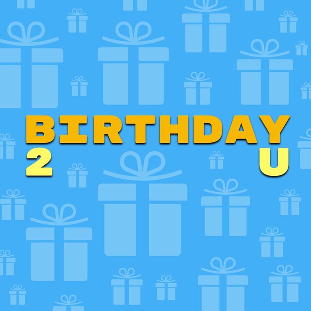 birthDAy 2U