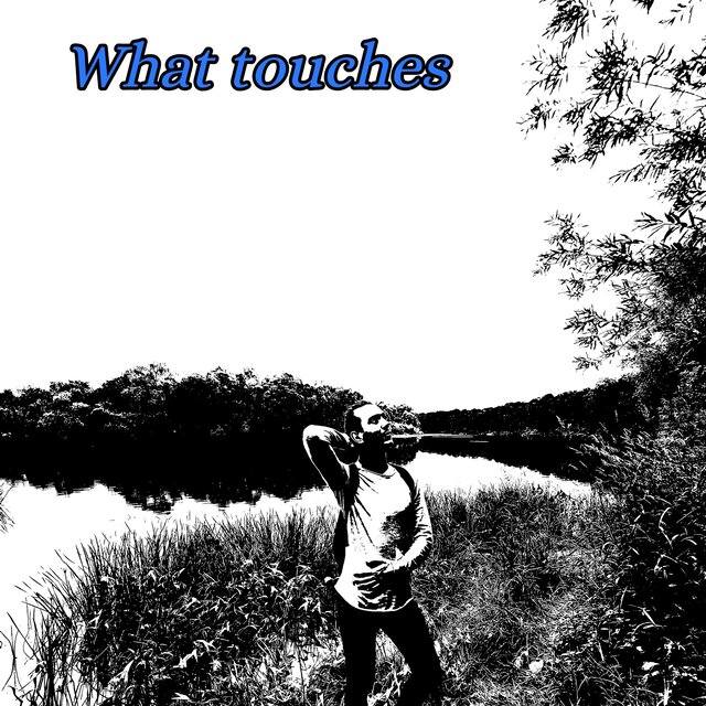 What Touches