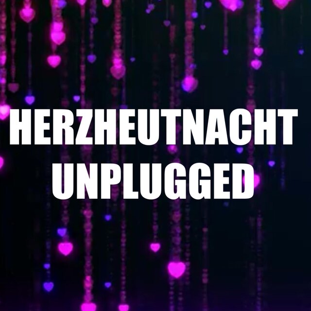 Herzheutnacht (Unplugged)