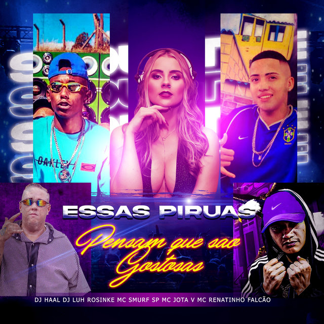 Essas Piruas Acham que São Gostosas 