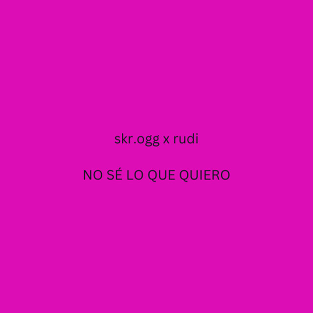 No Sé Lo Que Quiero