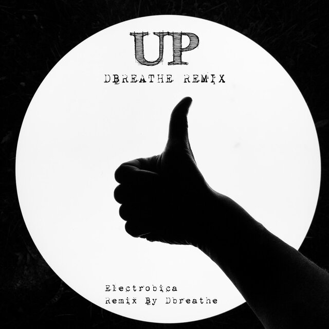 Up (Dbreathe Remix)