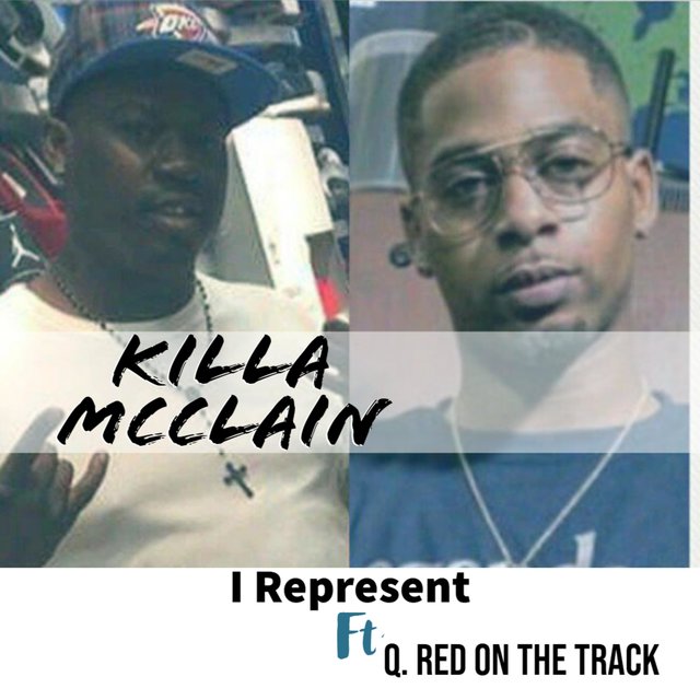 I Represent (feat. Q. Red on the Track)