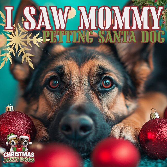 I Saw Mommy Petting Santa Dog