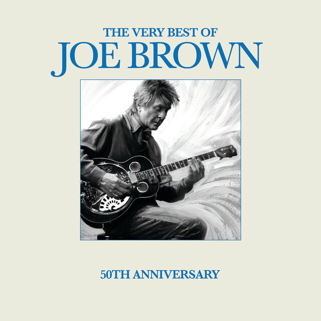The Very Best of Joe Brown