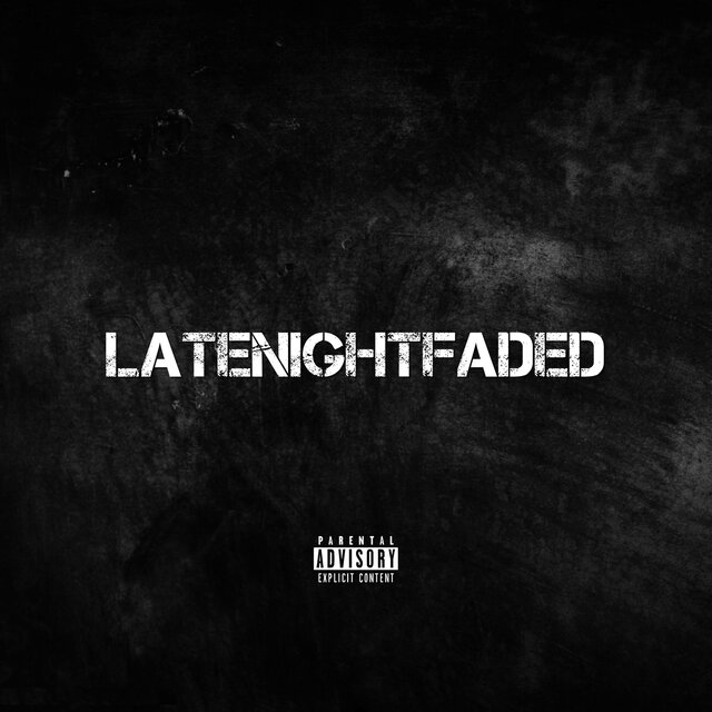Latenightfaded