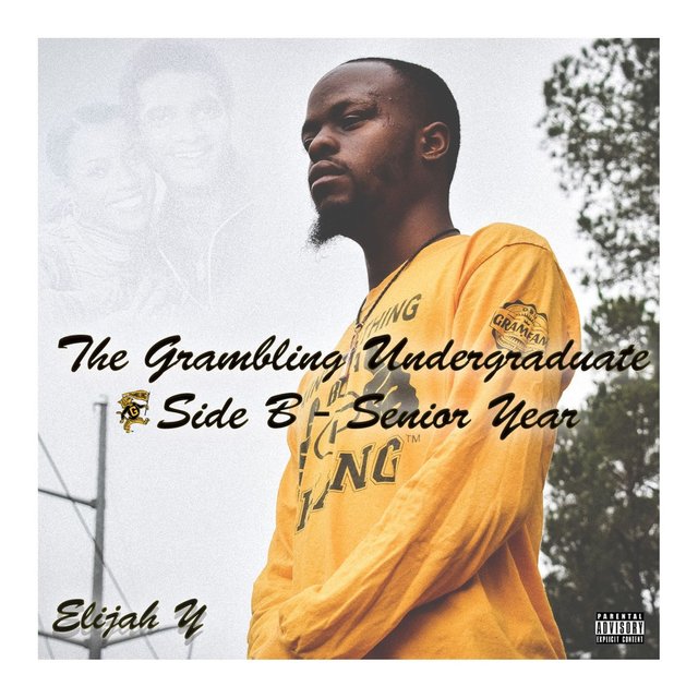 The Grambling Undergraduate Side B - Senior Year